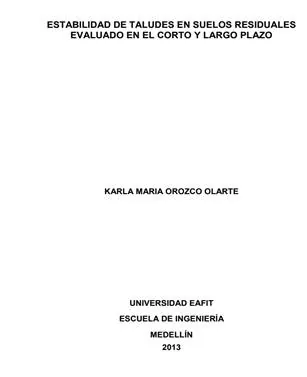 ESTABILIDAD DE TALUDES EN SUELOS RESIDUALES EVALUADO EN EL CORTO Y LARGO PLAZO