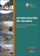 ESTABILIZACIÓN DE TALUDES. GUÍA PARA LA ELABORACIÓN DEL PROCEDIMIENTO
