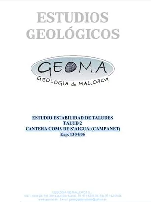 ESTUDIO ESTABILIDAD DE TALUDES TALUD 2 CANTERA COMA DE S’AIGUA, (CAMPANET)