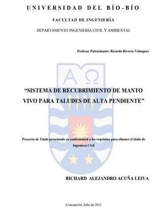 SISTEMA DE RECUBRIMIENTO DE MANTO VIVO PARA TALUDES DE ALTA PENDIENTE, RICHARD ALEJANDRO ACUÑA LEIVA