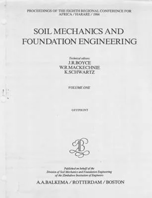 Soil Mechanics and Foundation Engineering - J.R. Boyce, W.R. Mackechnie & K. Schwartz